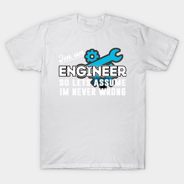 Engineering. T-Shirt-TJ